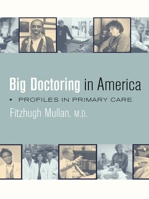 cover image of Big Doctoring in America